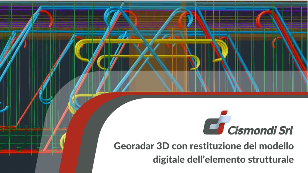 Georadar 3D con restituzione del modello digitale dell’elemento strutturale