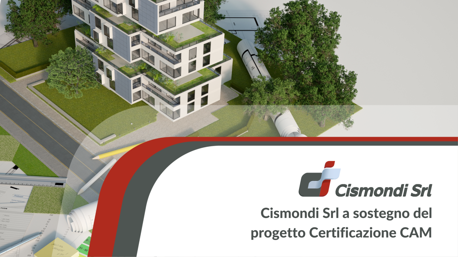 Cismondi Srl a sostegno del progetto Certificazione CAM