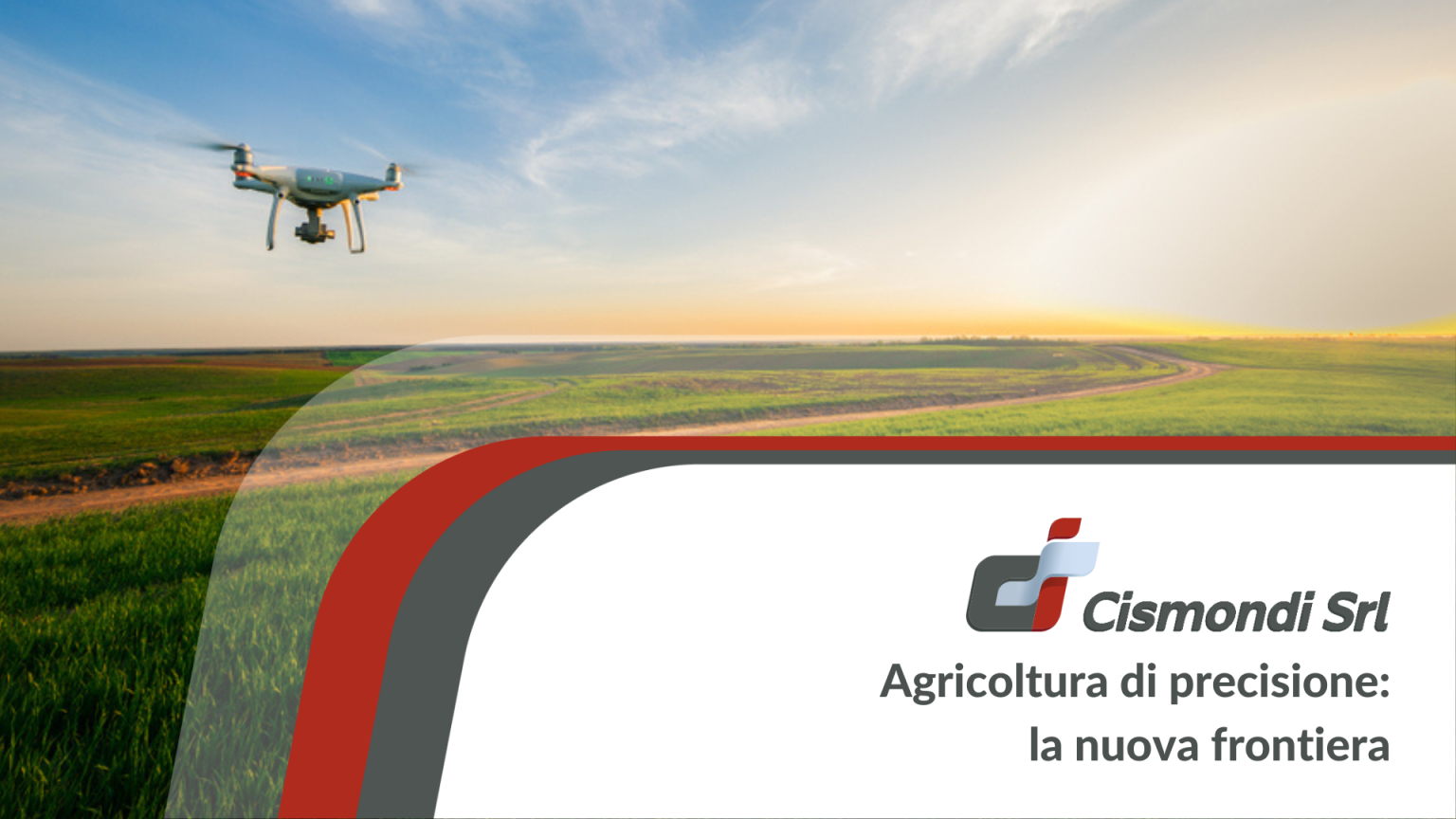 Agricoltura di precisione: la nuova frontiera